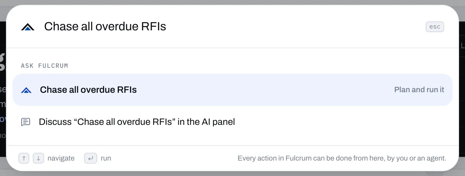 The Fulcrum command bar with the request “Chase all overdue RFIs” and the option to plan and run it.